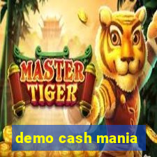 demo cash mania